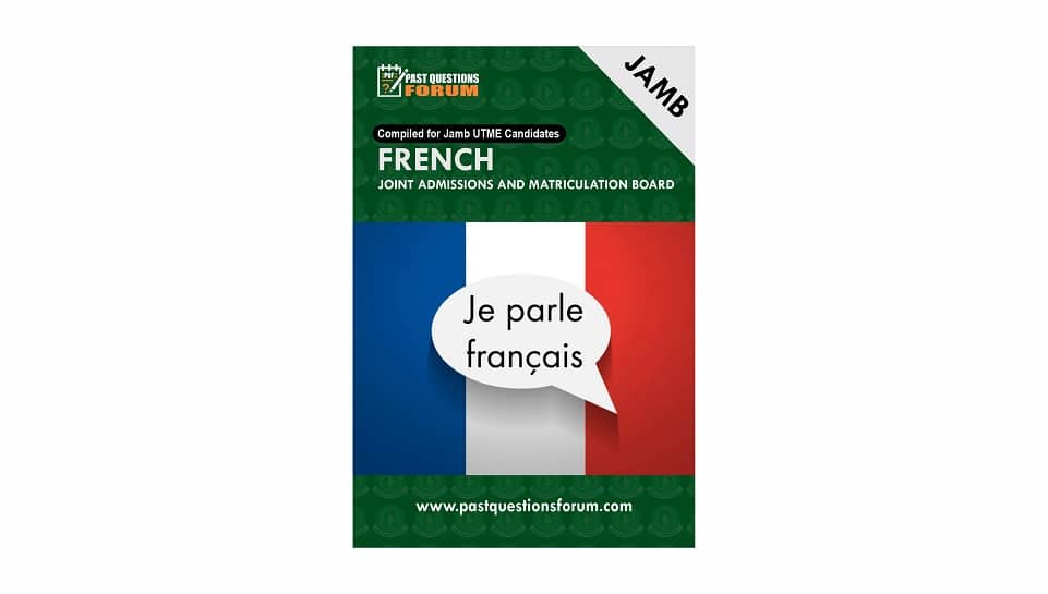 jamb-french-past-questions-and-answers-pdf-2023-updated